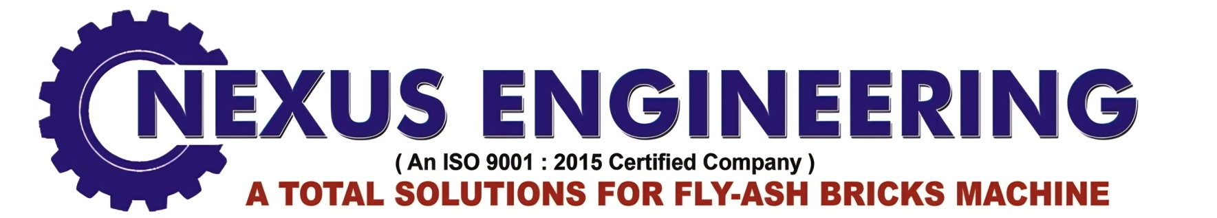 NEXUS ENGINEERING - ISO 9001:2015 Certified - A Total Solutions for Fly-Ash Bricks Machine
